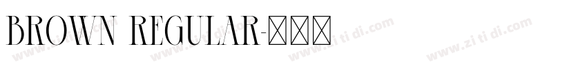 Brown Regular字体转换